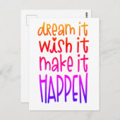 Träumen Sie es, wenn es helle Farben gibt Postkarte (Vorne/Hinten)