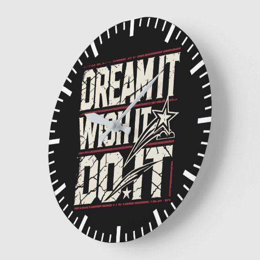 Träumen Sie es, wish, tun Sie es - Erfolg Motivier Große Wanduhr (Winkel)
