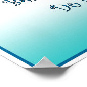 Träumen Sie, es zu tun zu glauben Poster (Ecke)