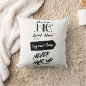 Träumen Sie große Arbeit hart versuchen, neue Ding Kissen (Decke)