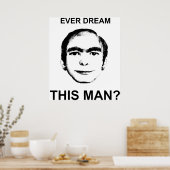 Träumen Sie jemals von diesem Mann? Poster (Küche)