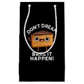 Träumen Sie nicht davon, dass es geschehen ist Kuc Kleine Geschenktüte (Vorderseite)