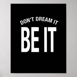 Träumen Sie nicht, es sei Hoodie Poster