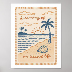 Träumen von einem Leben auf einer Insel Retro-Stra Poster