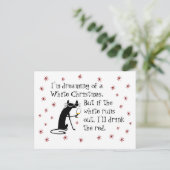 Träumen von weiße Weihnachten Funny Wine Cat Postkarte (Stehend Vorderseite)