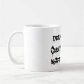 Traumgroße schaffen sich inspirieren schwarze kaffeetasse (Links)