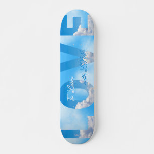 Traumhimmel LIEBE Typografie Romantik Skateboard