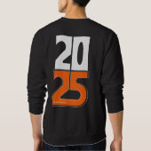 Traumjagd im Jahr 2025 Sweatshirt (Rückseite)