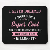 Traumjob des Fluglotsen tötet ihn Mousepad (Vorne)