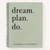 Traumplan Do | Moderne Minimalistische Größe Grün  Notizblock (Vorderseite)