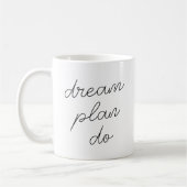 Traumplan Do | Moderne Minimalistische Stilschrift Kaffeetasse (Links)
