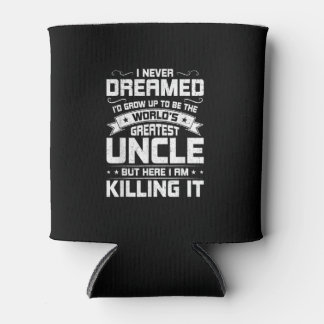 Träumte nie, Weltbest zu sein Dosenkühler