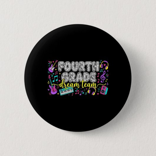 Traumteam der 4. Klasse Musiklehrer der vierten Kl Button (Vorderseite)