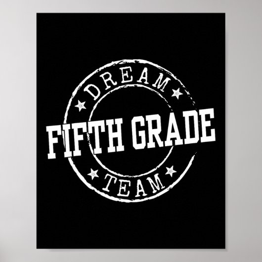 Traumteam der fünften Klasse Geschenke für Lehrer  Poster (Vorne)