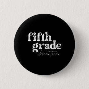 Traumteam der fünften Klasse Zurück zur Schule Sch Button