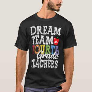 Traumteam der Lehrer der vierten Klasse aka 4. Kla T-Shirt