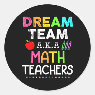 Traumteam der Mathelehrer aka Mathelehrer CK bis S Runder Aufkleber