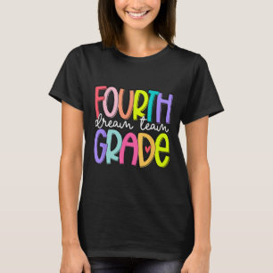 Traumteam der vierten Klasse Zurück zur Schule 4. T-Shirt