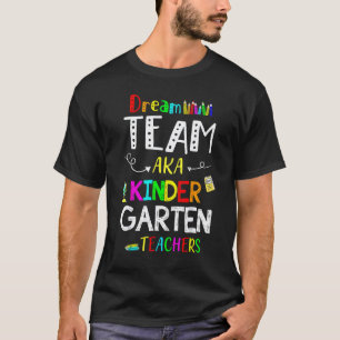 Traumteam Kindergartenlehrer Kind zurück zur Schul T-Shirt
