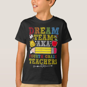 Traumteam-Lehrer der 4. Klasse Lehrer der vierten T-Shirt