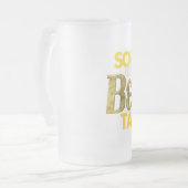 Traurig…, das das Bier ist, das mattierte Mattglas Bierglas (Vorderseite Links)