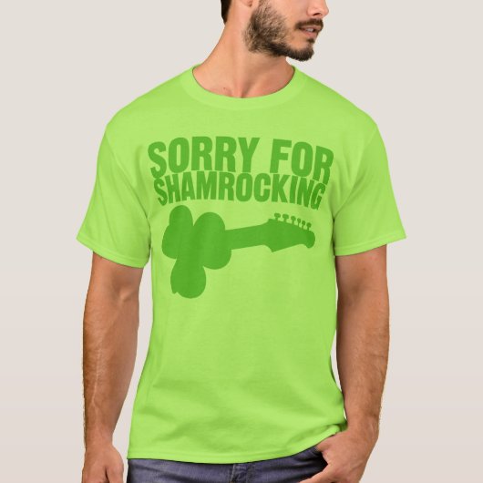 Traurig für Shamrocking T-Shirt (Vorderseite)