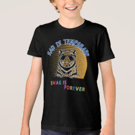 traurig ist temporär und die Swag ist ewig Tri-Blend Shirt