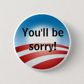 Traurig, Obama Button (Vorderseite)