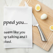 Traurig schlug ich Sie… Küchentuch (Viertel Falte)