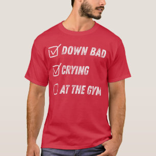 Traurig weinend im Fitnessstudio Freunde T-Shirt