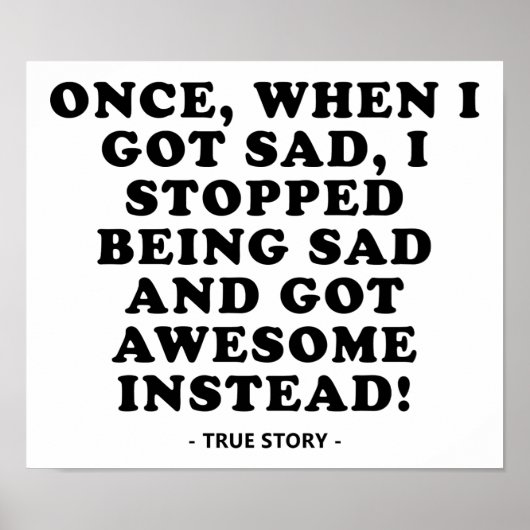 Traurig zu Phantastischem Funny Poster (Vorne)