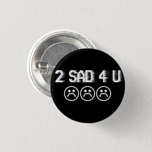 Traurige Jungen Button (Vorne & Hinten)