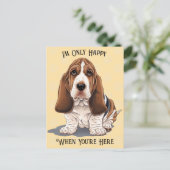 Traurige Welpenpostkarte nur glücklich, wenn Sie h Postkarte (Stehend Vorderseite)