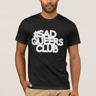 trauriges Sonderlingsverein-Shirt - weiße T-Shirt