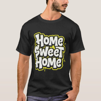 Trautes Heim Gemütliches Zitat T-Shirt Design