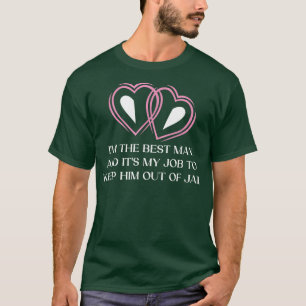 Trauzeuge Auftrag, ihn aus dem Gefängnis zu Behiel T-Shirt