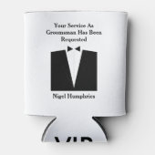 Trauzeuge oder Trauzeuge Einladung Dosenkühler (Vorderseite)