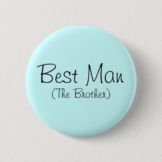 Trauzeuge (The Brother) Button (Vorderseite)