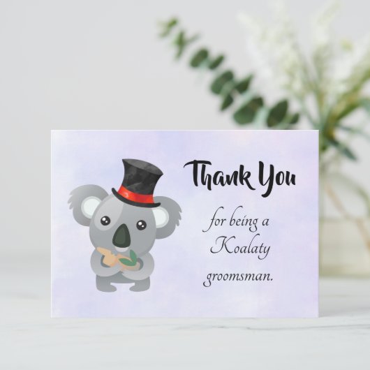 Trauzeuge Vielen Dank an Koala Pun Dankeskarte (Stehend Vorderseite)
