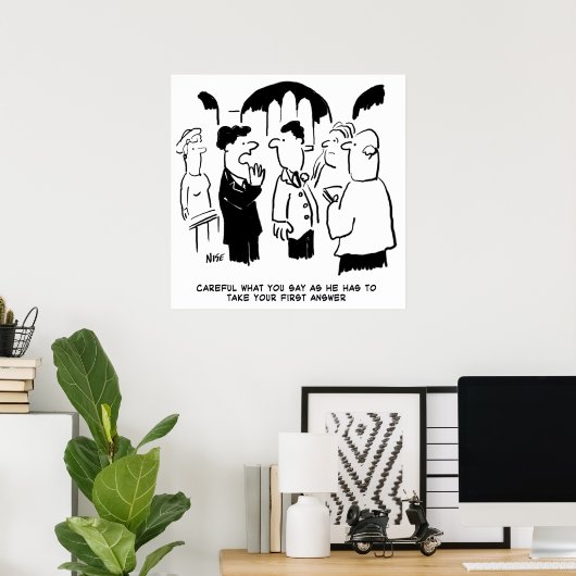 Trauzeuge-Warnung vor Bräutigam Poster (Heimbüro)