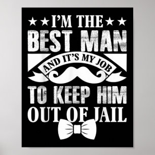Trauzeuge Wedding Groom Funny Bachelor Stag Party Poster