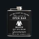 Trauzeugen Vorschlag Flask - Funny Anzug Up Flachmann<br><div class="desc">Pop die Frage an Ihre Trauzeugen im Stil! Sie werden die kreative Art und Weise,  wie Sie gefragt haben,  um ein Teil Ihres großen Tages! Editieren Sie einfach die meisten Formulierungen und die Farbe!</div>