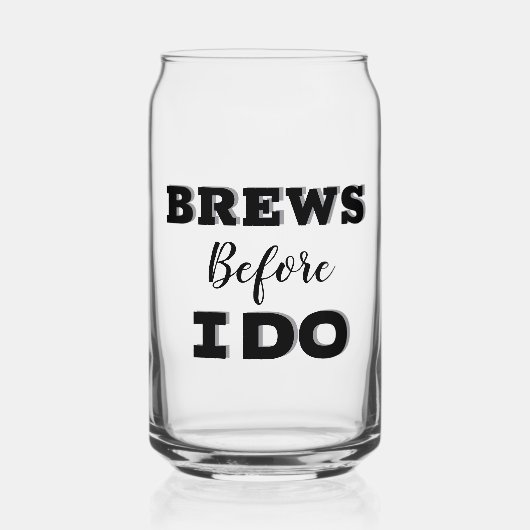 Trauzeugen Vorschlag Glas, Brew vor i do Dosenglas (Vorderseite)
