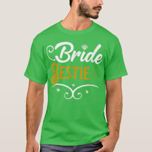 Trauzeugin Bride Bestie Brautparty Geschenke T-Shirt