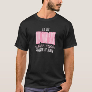 Trauzeugin der Damen hat deinen Rücken passendes B T-Shirt