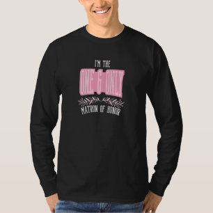 Trauzeugin der Damen One & Only passende Junggesel T-Shirt
