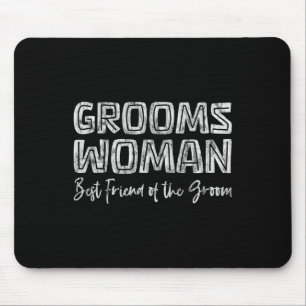 Trauzeugin des Bräutigams Hochzeitsrolle Mousepad