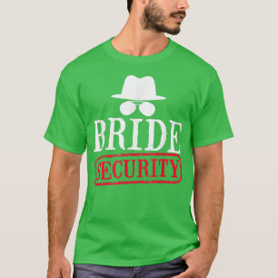 Trauzeugin für die Brautsicherheit Wedding Bachelo T-Shirt