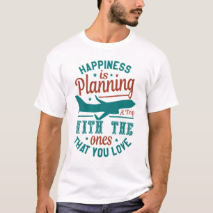 Travel Adventure Experiences Saying Gift T-Shirt