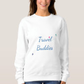 Travel Buddies - Erlebnisangebote Sweatshirt (Vorderseite)